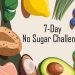 7-Day No Sugar Challenge: 9 Survival Tips for Beginners (Without Going Crazy)
