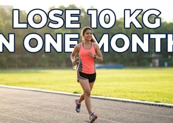 Can You Lose 10 kg in One Month? Here’s the Honest Answer