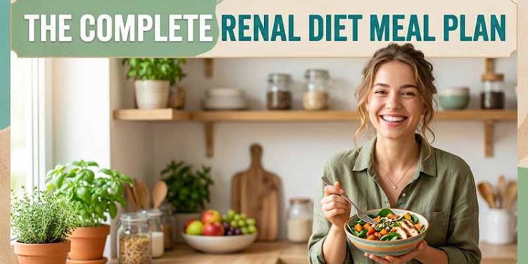 The Complete Renal Diet Meal Plan: 7 Days of Kidney-Friendly Recipes