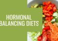 Hormone Balancing Diet: What It Is, How It Works, and Where to Start