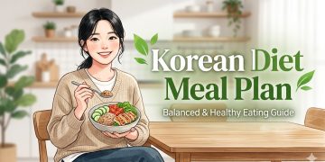 Korean Diet Meal Plan: What to Eat, How It Works, and a Full 7-Day Guide