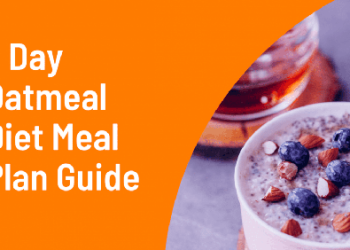 7 Day Oatmeal Diet Plan: Lose Weight Step by Step in 2025