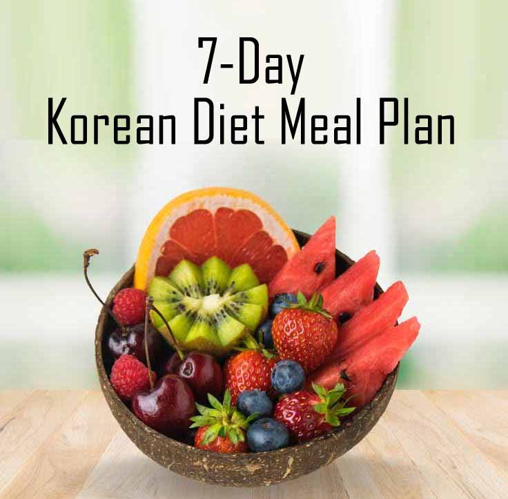 The 7 Day Korean Diet Meal Plan 1