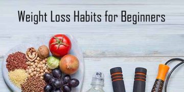 Weight Loss Habits for Beginners: Sustainable Changes Without Restriction