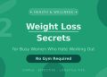 12 Weight Loss Secrets for Busy Women Who Hate Working Out (No Gym Required)